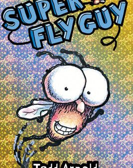 Super Fly Guy! (Fly Guy #2): Volume 2 Hot on Sale