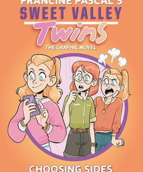 Sweet Valley Twins: Choosing Sides: (A Graphic Novel) For Discount