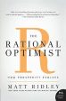 Rational Optimist: How Prosperity Evolves, The Online now