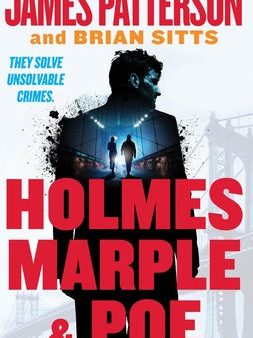 Holmes, Marple & Poe: The Greatest Crime-Solving Team of the Twenty-First Century Online