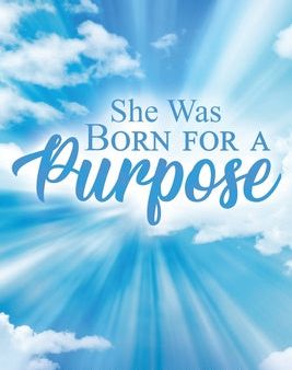 She Was Born for a Purpose Cheap