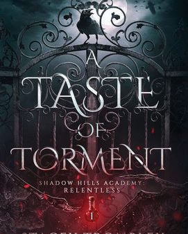 Taste of Torment, A Supply