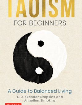 Taoism for Beginners: A Guide to Balanced Living For Cheap