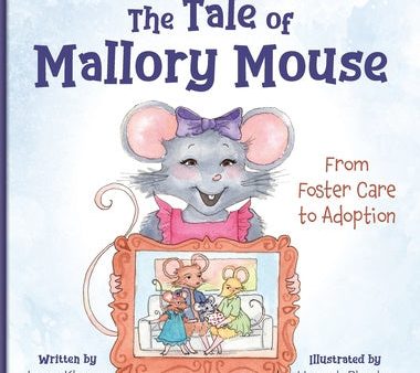 Tale of Mallory Mouse: From Foster Care to Adoption, The Online Sale