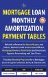 Mortgage Loan Monthly Amortization Payment Tables: Easy to use reference for home buyers and sellers, mortgage brokers, bank and credit union loan off Hot on Sale