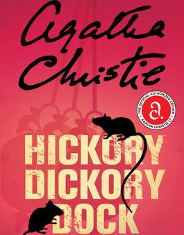 Hickory Dickory Dock: A Hercule Poirot Mystery: The Official Authorized Edition For Discount