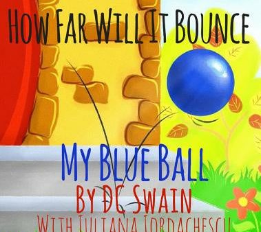 How Far Will It Bounce?: My Blue Ball Online now