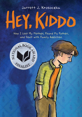 Hey, Kiddo: A Graphic Novel Online Sale