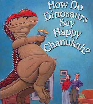 How Do Dinosaurs Say Happy Chanukah? For Discount