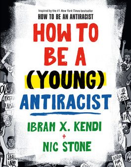 How to Be a (Young) Antiracist Sale