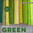 Simply Color Green : A Crayon Box For Quilters on Sale